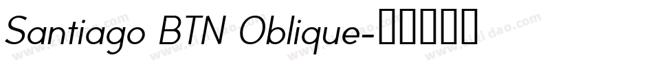 Santiago BTN Oblique字体转换
